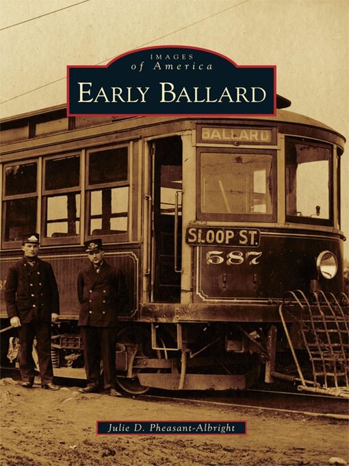 Title details for Early Ballard by Julie D. Pheasant-Albright - Available